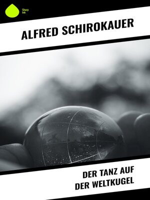 cover image of Der Tanz auf der Weltkugel